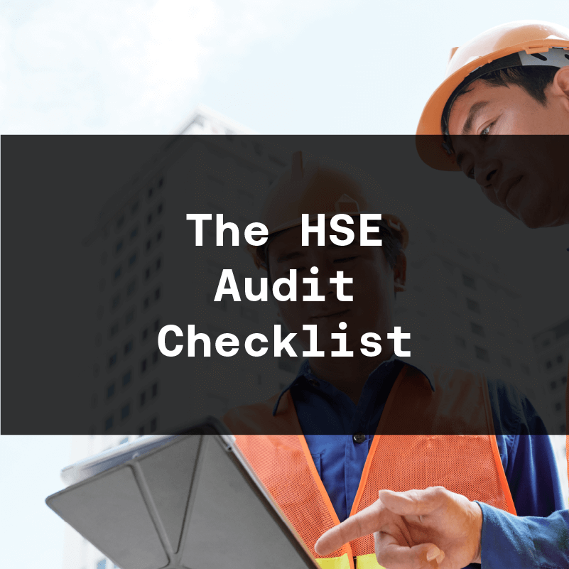Ensure compliance with our full HSE audit checklist
