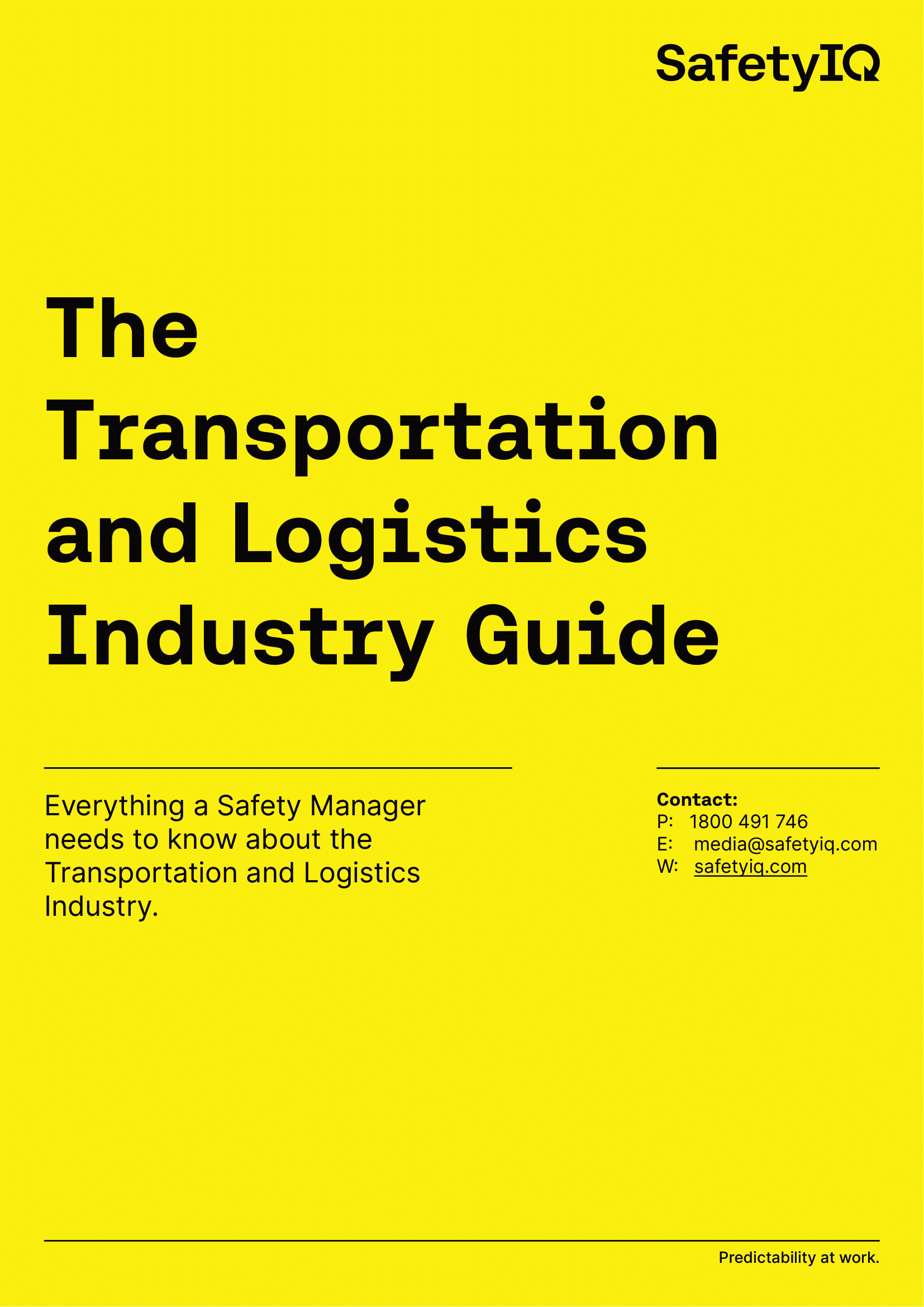 Access our comprehensive guide to safety in the Transportation and Logistics Industry